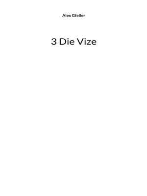cover image of 3 Die Vize